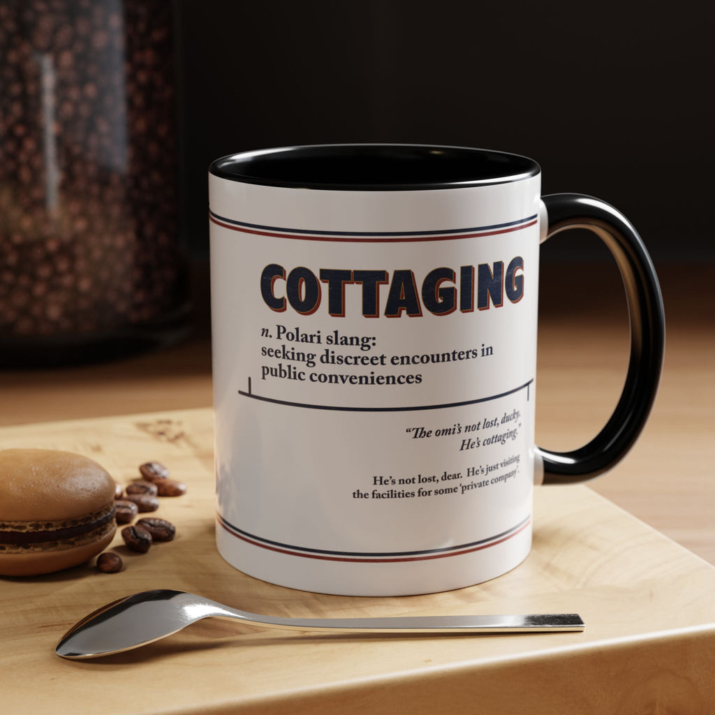 Polari: Cottaging - Accent Coffee Mug (11, 15oz)