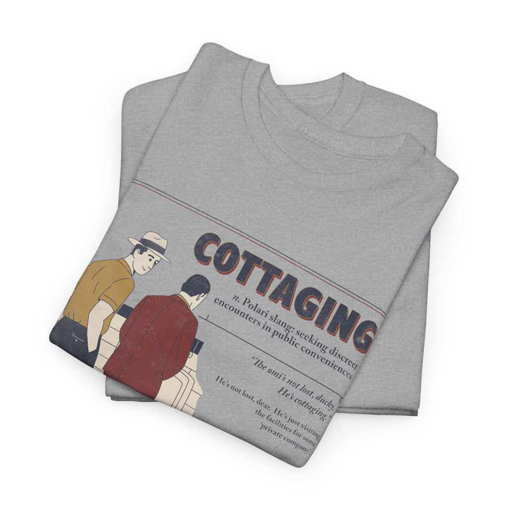 Polari: Cottaging - Unisex Heavy Cotton Shirt