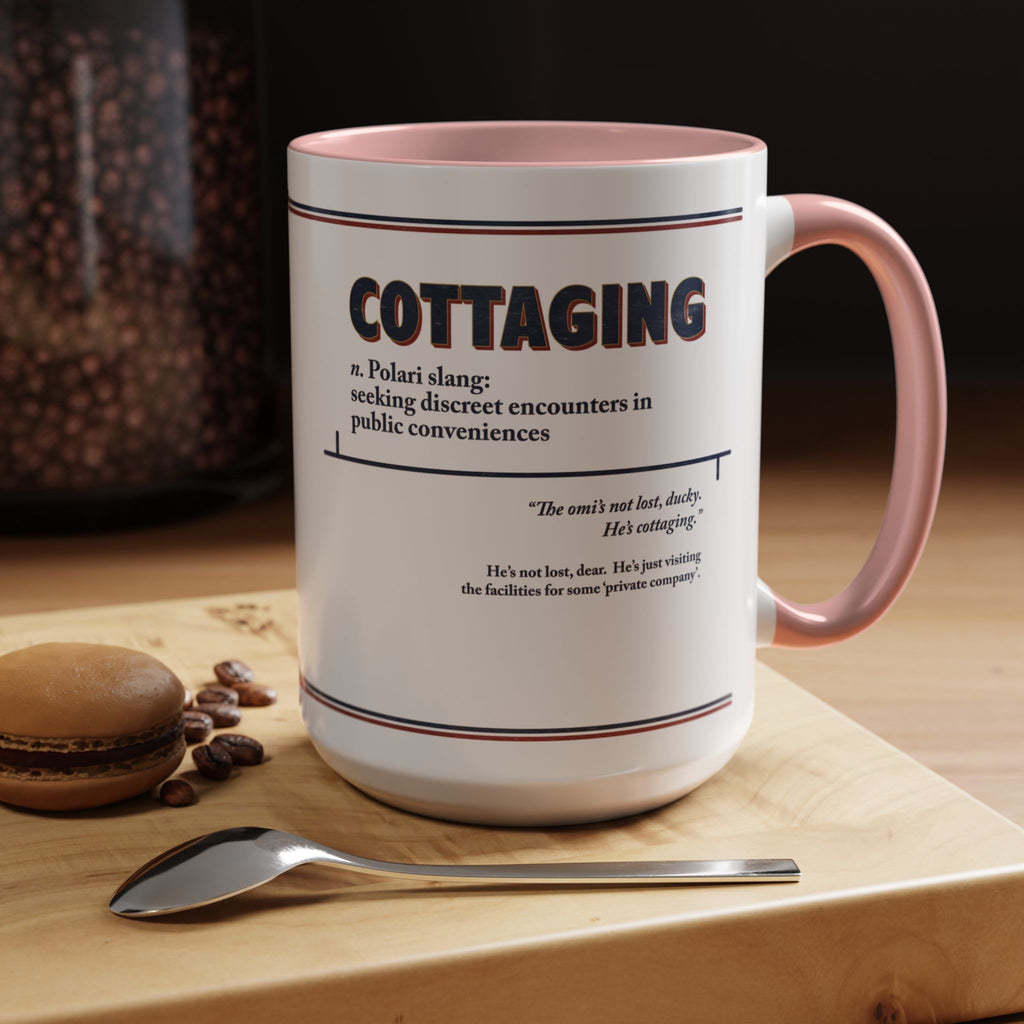 Polari: Cottaging - Accent Coffee Mug (11, 15oz)