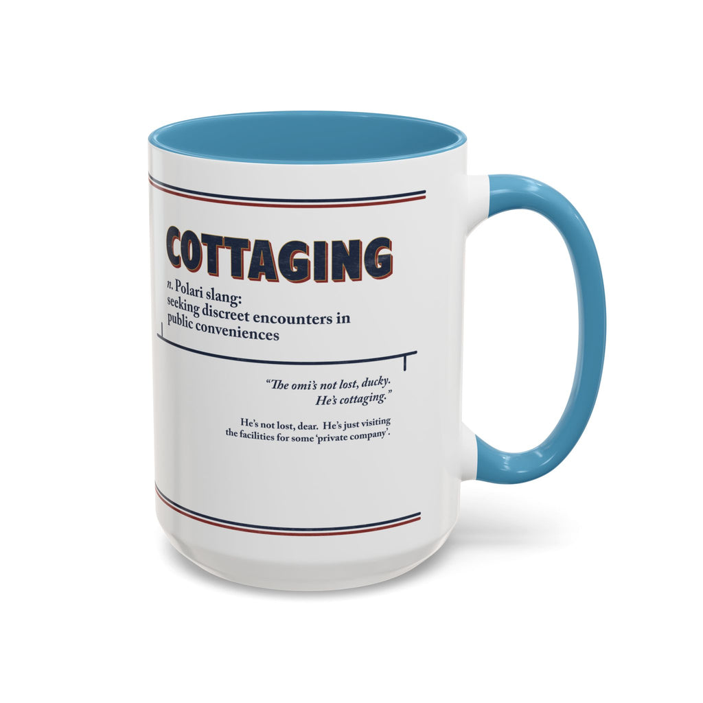 Polari: Cottaging - Accent Coffee Mug (11, 15oz)