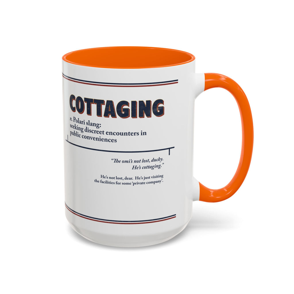 Polari: Cottaging - Accent Coffee Mug (11, 15oz)