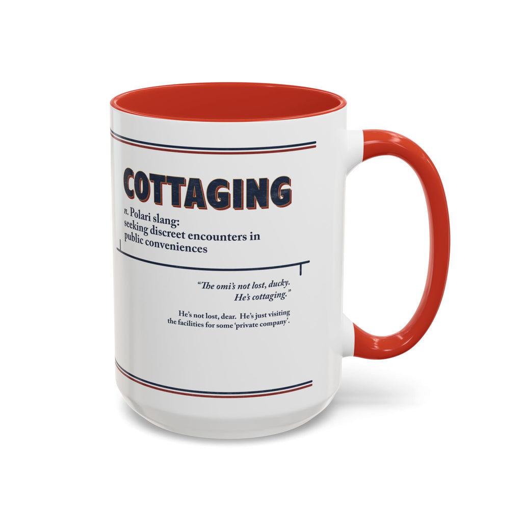 Polari: Cottaging - Accent Coffee Mug (11, 15oz)