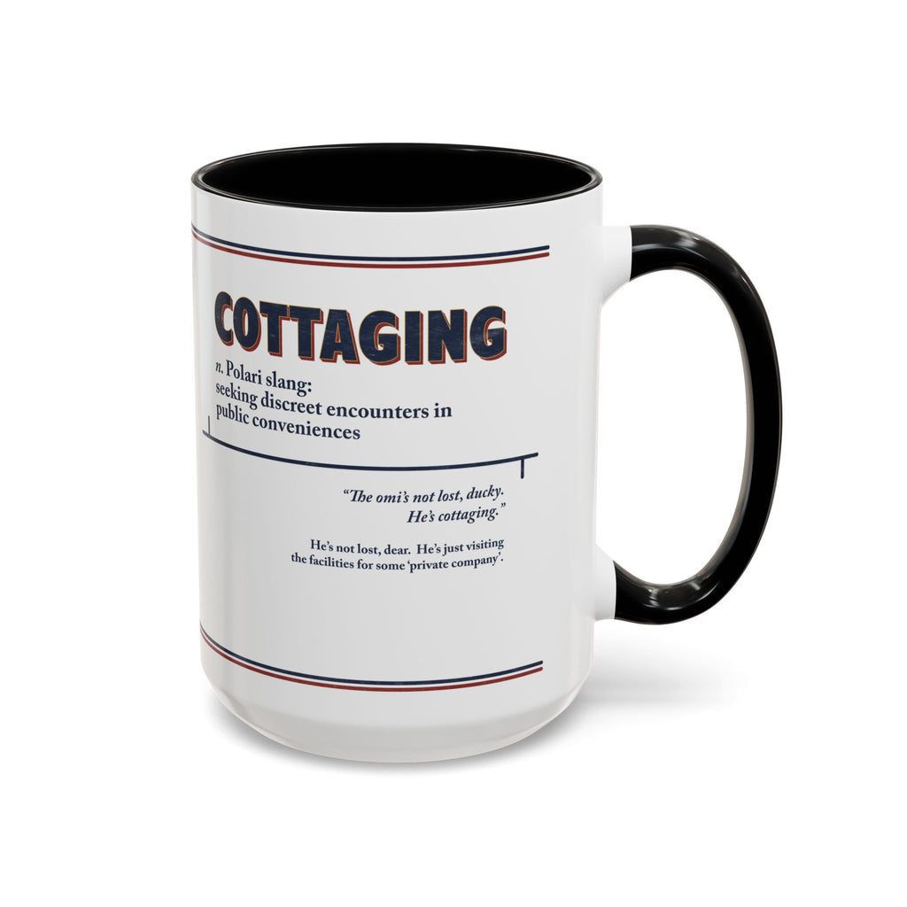 Polari: Cottaging - Accent Coffee Mug (11, 15oz)